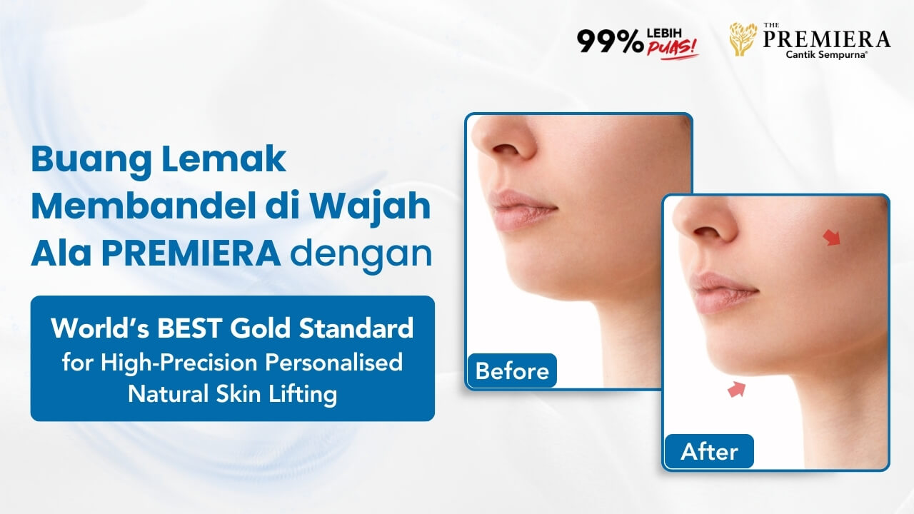 Buang Lemak Membandel di Wajah dengan World’s BEST Gold Standard for High-Precision Personalised Natural Skin Lifting Banner