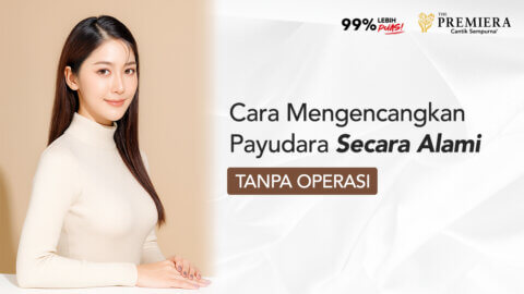 Cara Mengencangkan Payudara Secara Alami Tanpa Operasi Thumbnail