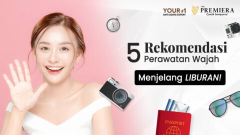 5 Rekomendasi Perawatan Wajah Menjelang Liburan Thumbnail